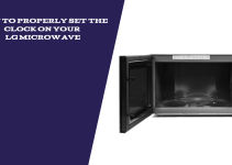 5 Steps To Install an LG Microwave Oven