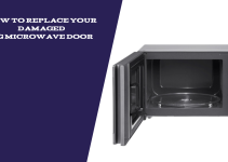 How To Replace Your Damaged LG Microwave Door